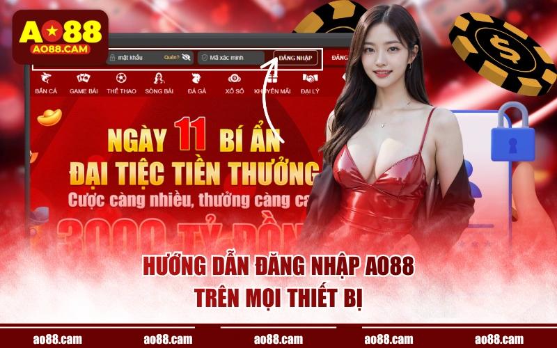 Hướng dẫn đăng nhập AO88 trên mọi thiết bị