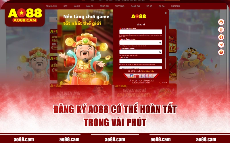 Đăng ký AO88 có thể hoàn tất trong vài phút